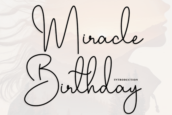Miracle Birthday Typeface for Elegant Branding