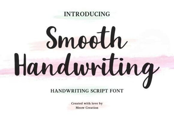 Smooth Handwriting: A Clean Script Typeface for Branding