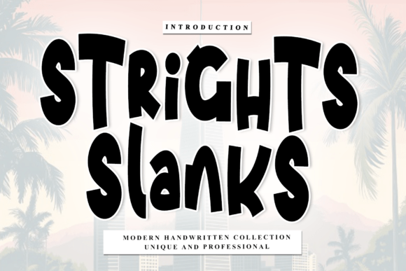 Strights Slanks: A Script Font for Elegant Branding