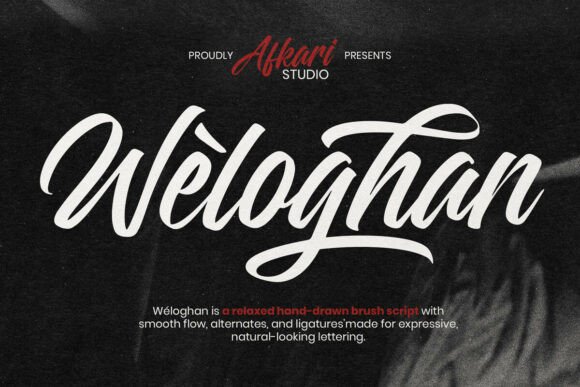 Weloghan: A Smooth Script Font for Natural Branding